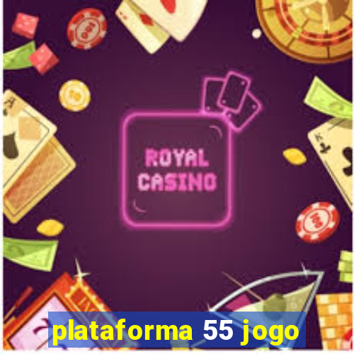 plataforma 55 jogo